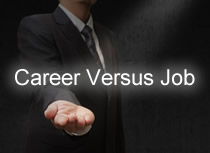 Career Versus Job